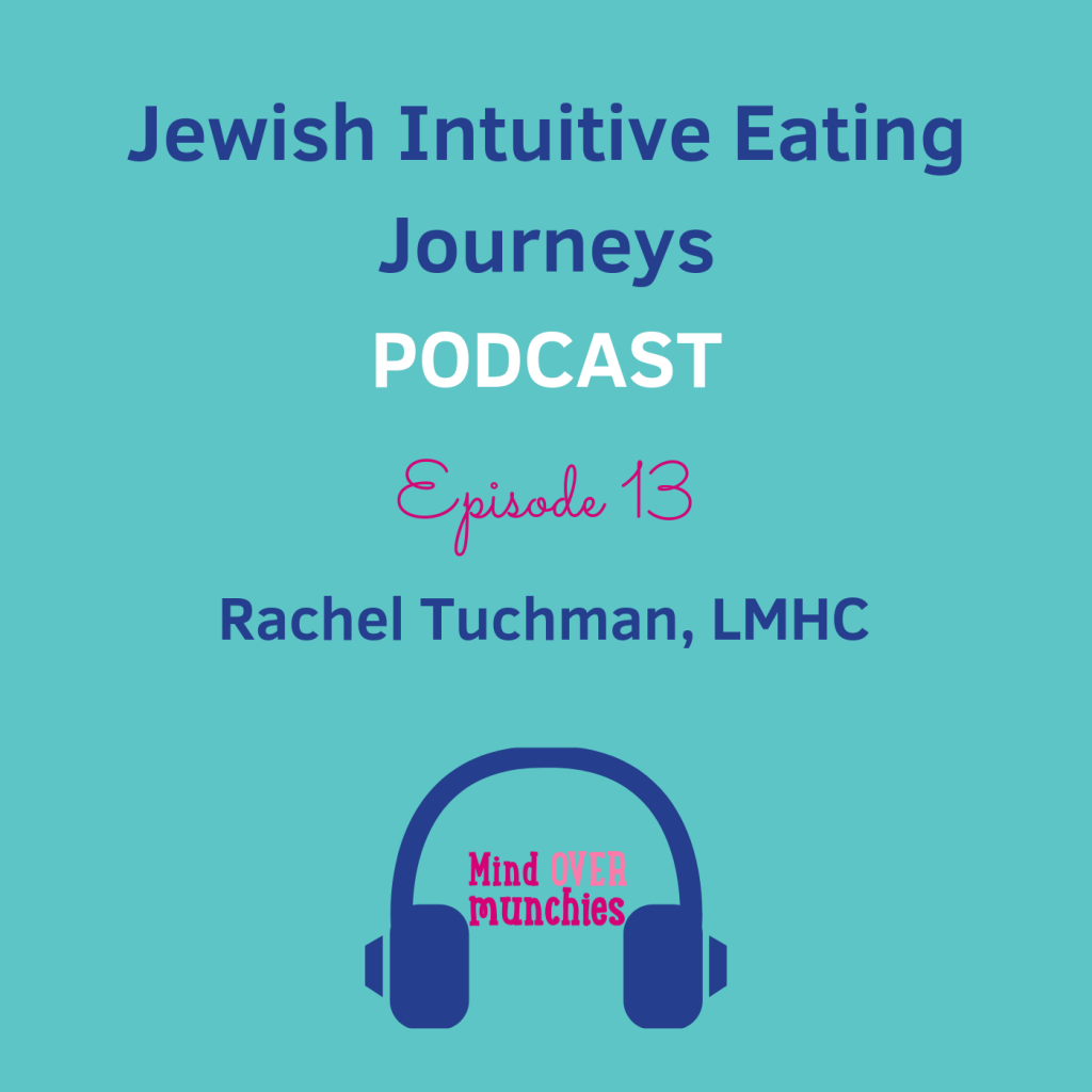 Episode 13 - Rachel Tuchman, LMHC
