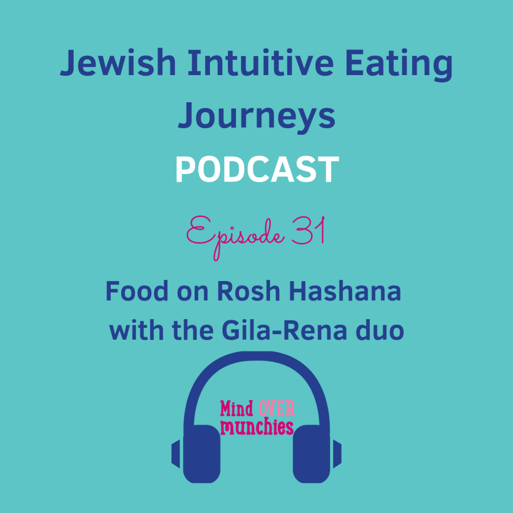 31 - Gila-Rena Duo - Food and Emotions on Rosh Hashana