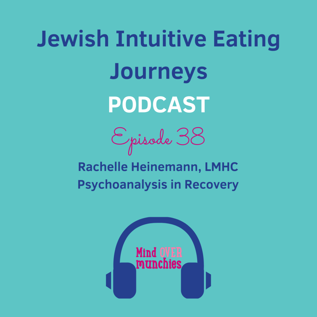 38 - Rachelle Heinemann, LMHC - Psychoanalysis in recovery