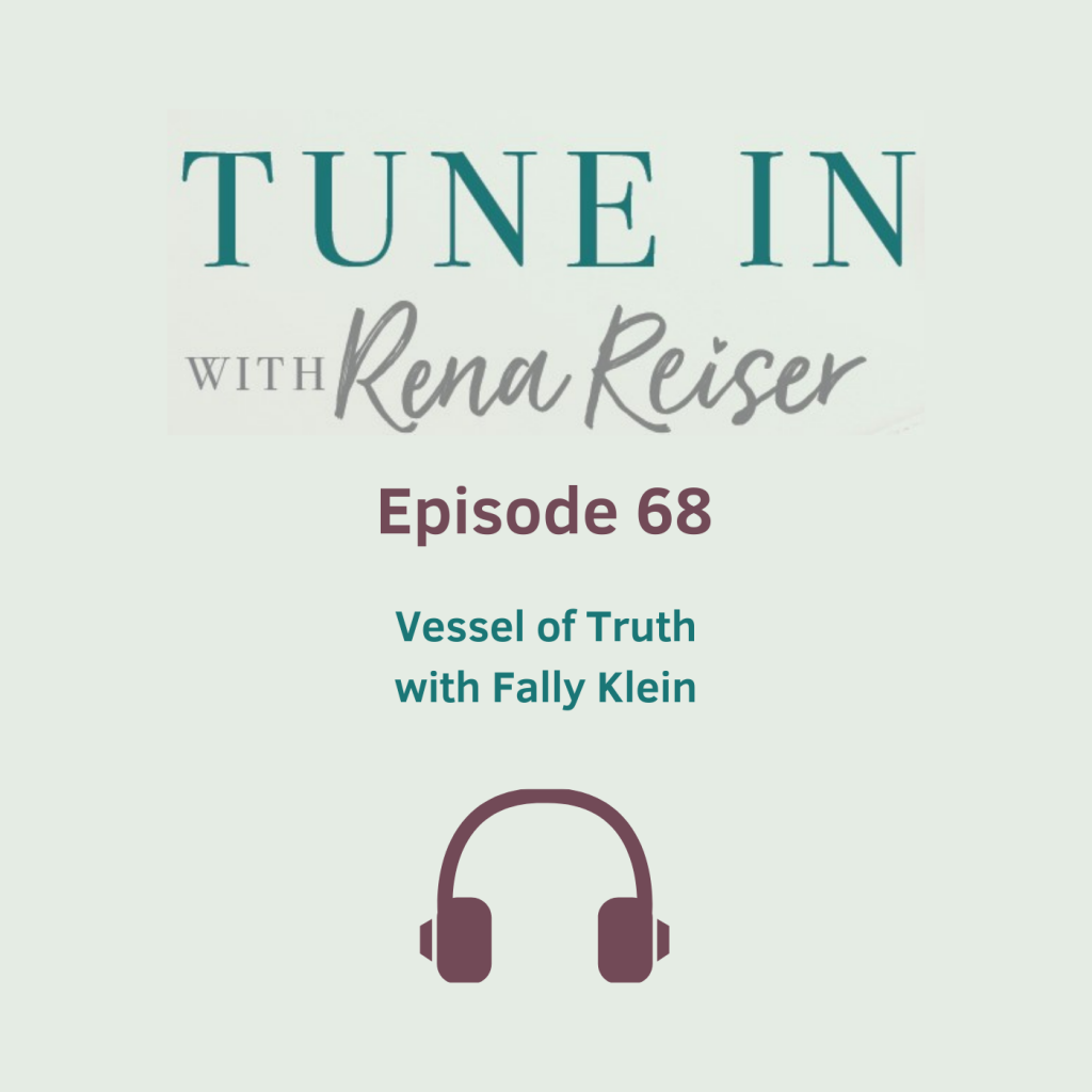 68 - Vessel of Truth with Fally Klein