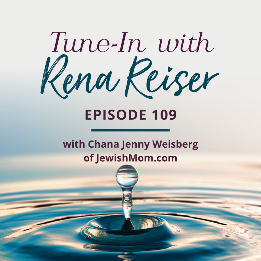 109 - Interview with Chana Jenny Weisberg of JewishMom.com