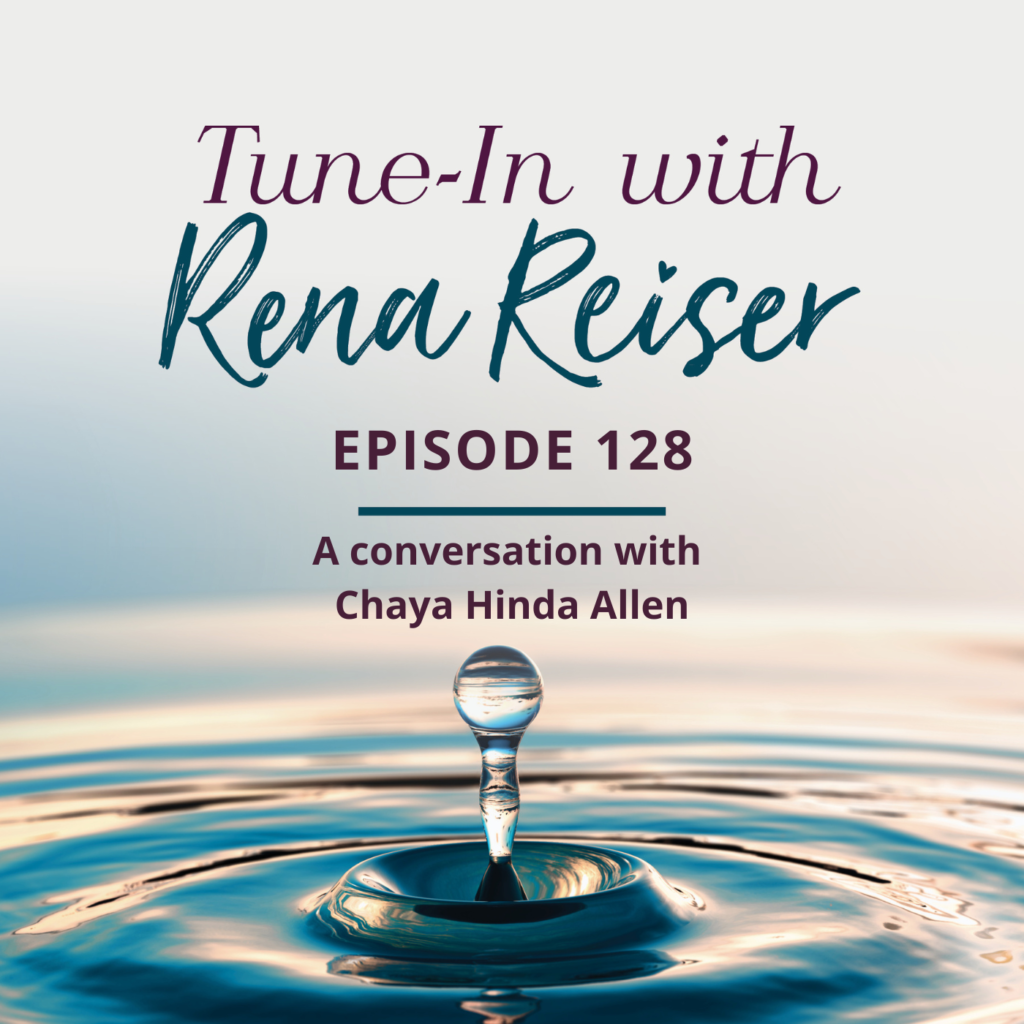 128 - A conversation with Chaya Hinda Allen